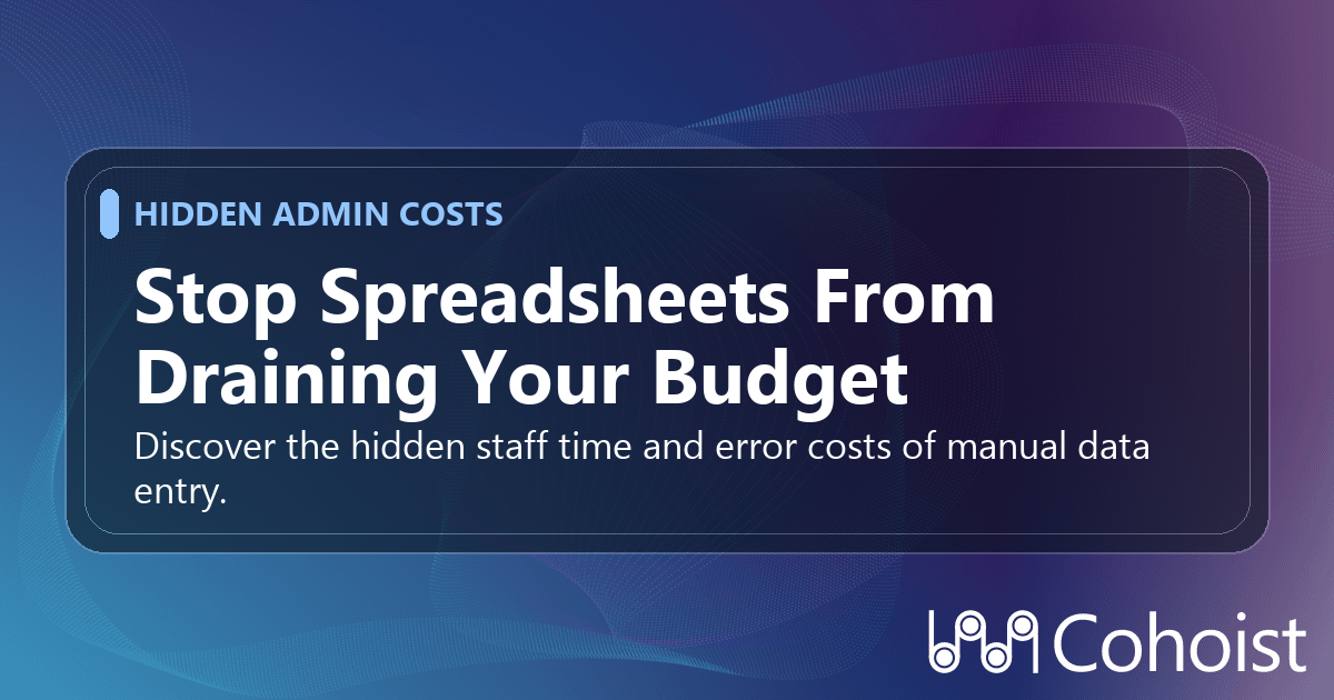 How Outdated Paperwork and Spreadsheets Are Quietly Draining Nonprofit Budgets